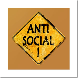Anti-Social person Posters and Art